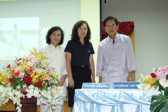 Tai Chi : the way to be healthy and longevity,lectured and workshop by A.Kantipong and A.Nisachon, Chi Dynamics Thailand.